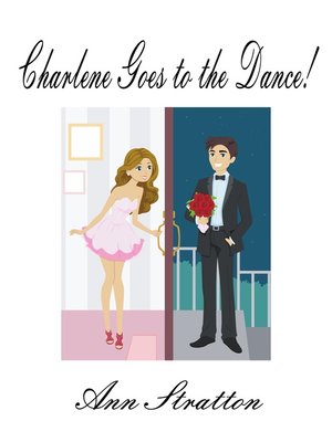 cover image of Charlene Goes to the Dance!